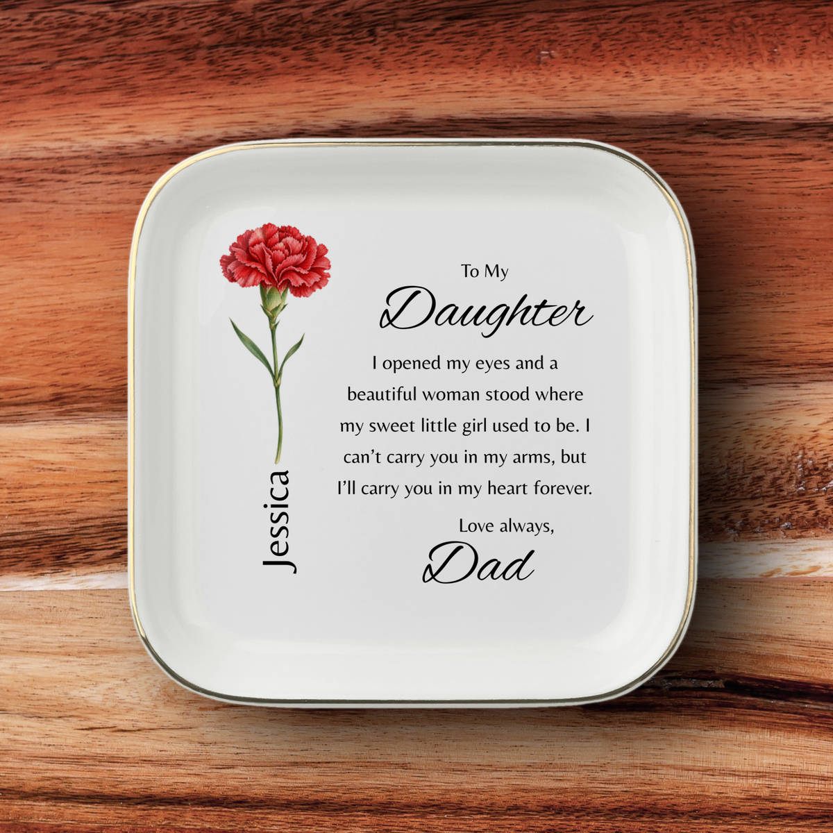 Personalized From Dad to Daughter |Jewelry Dish | Birth Month Flower