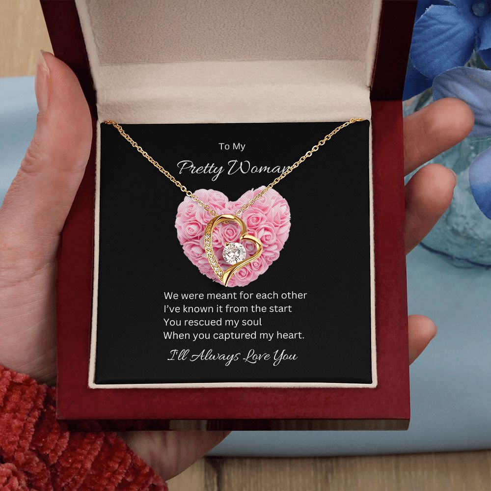 Pretty Woman | I'll Always Love You