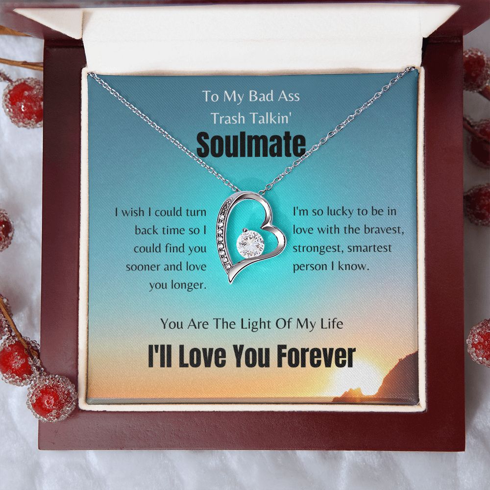 To My Bad Ass Soulmate | Forever Love Necklace