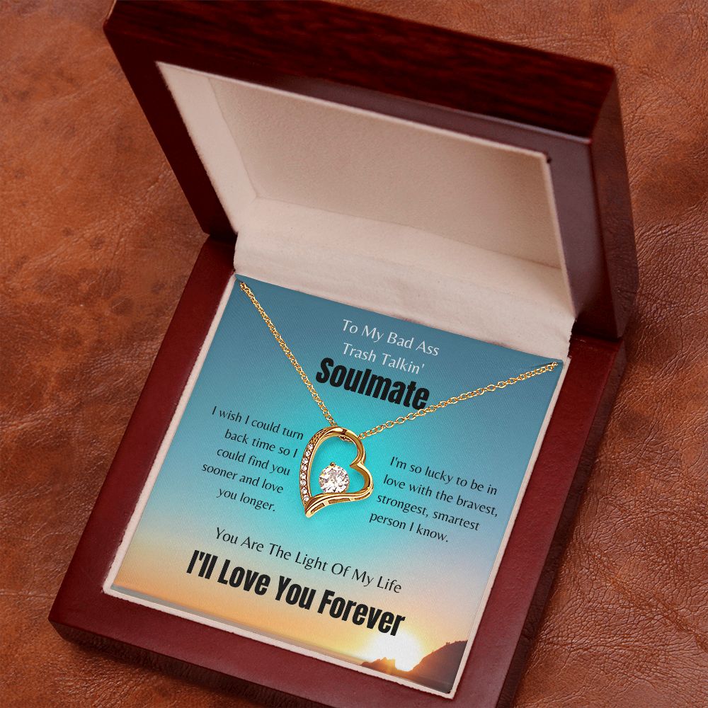 To My Bad Ass Soulmate | Forever Love Necklace