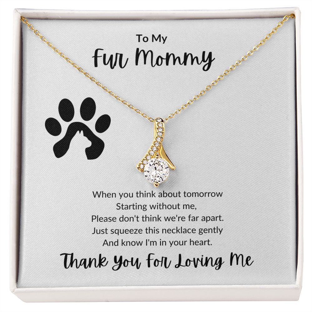 To My Fur Mommy | Alluring Beauty Necklace