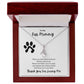 To My Fur Mommy | Alluring Beauty Necklace